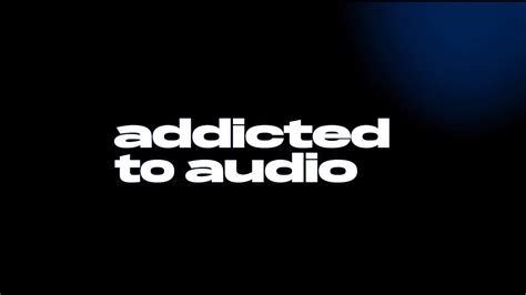 addcited to audio